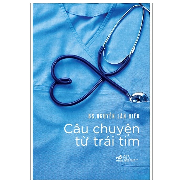 Câu chuyện từ trái tim - Nguyễn Lân Hiếu - 2021 - Hồi ký - Tự truyện