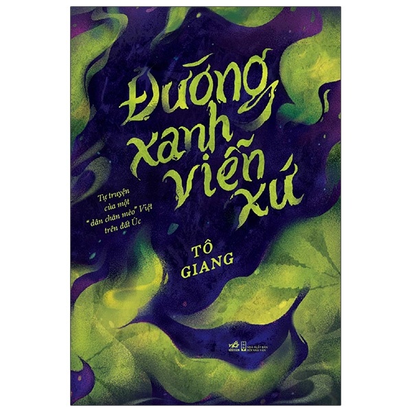 Đường xanh viễn xứ - Tô Giang 2021 New 100% HCM.PO