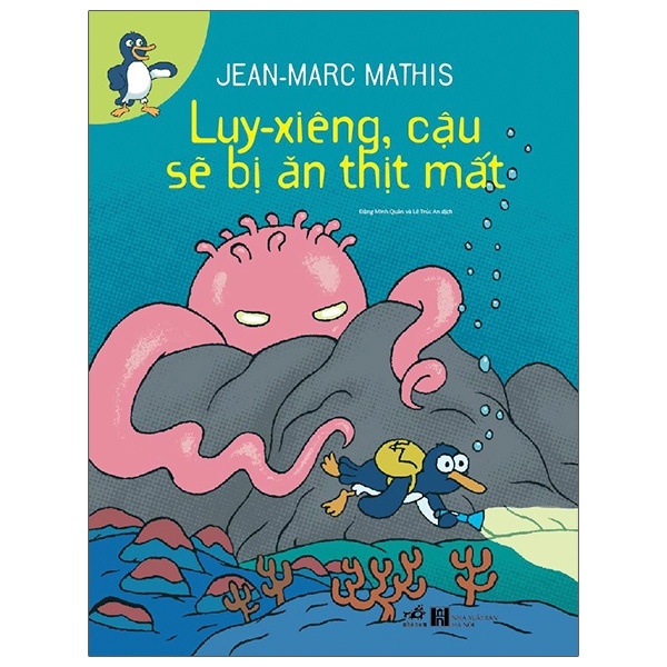 Luy-xiêng, cậu sẽ bị ăn thịt mát - Jean-Marc Mathis 2021 New 100% HCM.PO