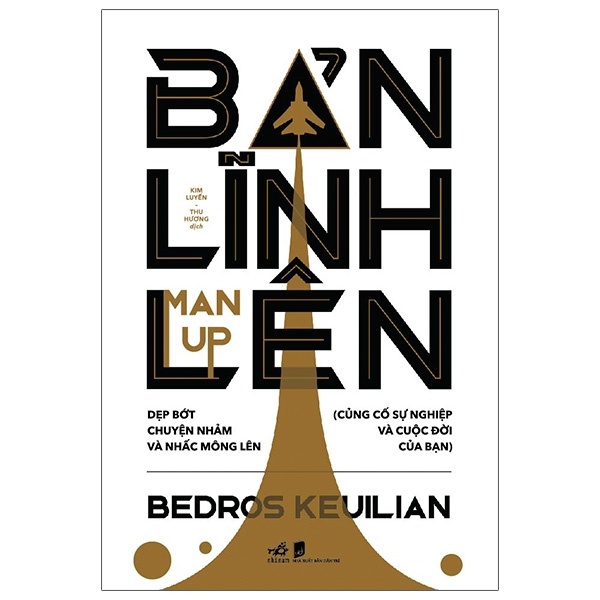 Bản lĩnh lên - Bedros Keuilian 2021 New 100% HCM.PO