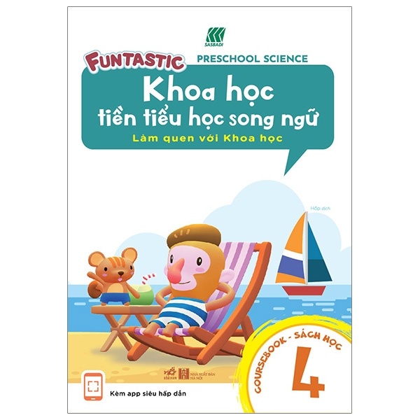 Khoa học tiền tiểu học song ngữ - Sách học 4 - SASBADI 2019 New 100% HCM.PO