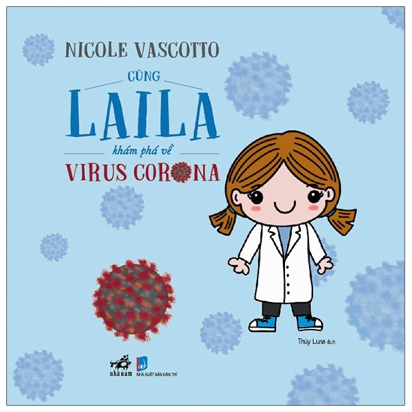 Cùng Laila khám phá về Virus Corona - Nicole Vascotto 2020 New 100% HCM.PO