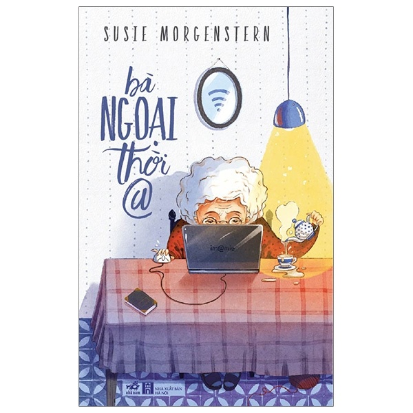 Bà ngoại thời @(TB-66.000) - Susie Morgenstern 2019 New 100% HCM.PO