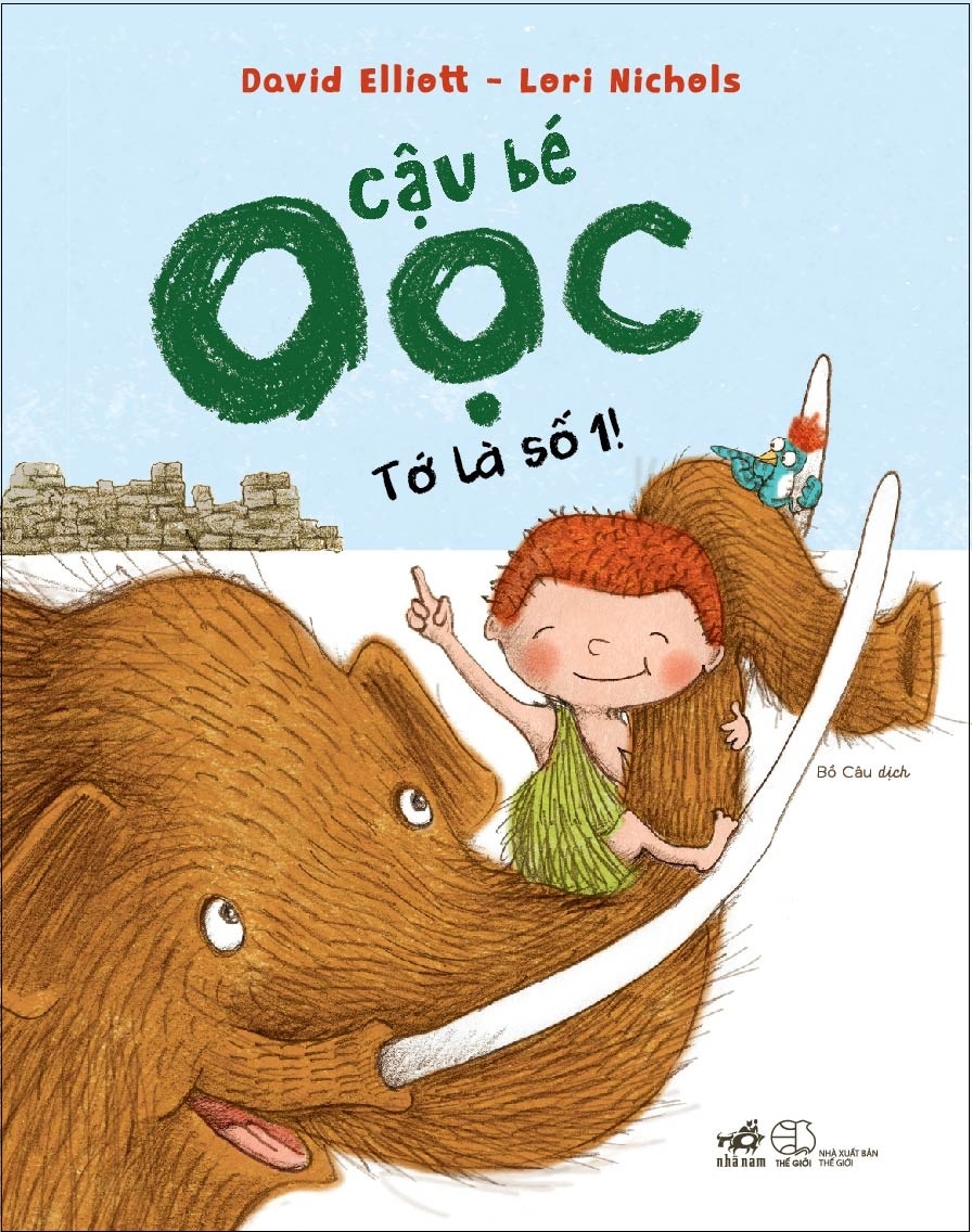 Cậu bé Oọc - Tớ là số 1 - David Elliott - Lori Nichols 2018 New 100% HCM.PO