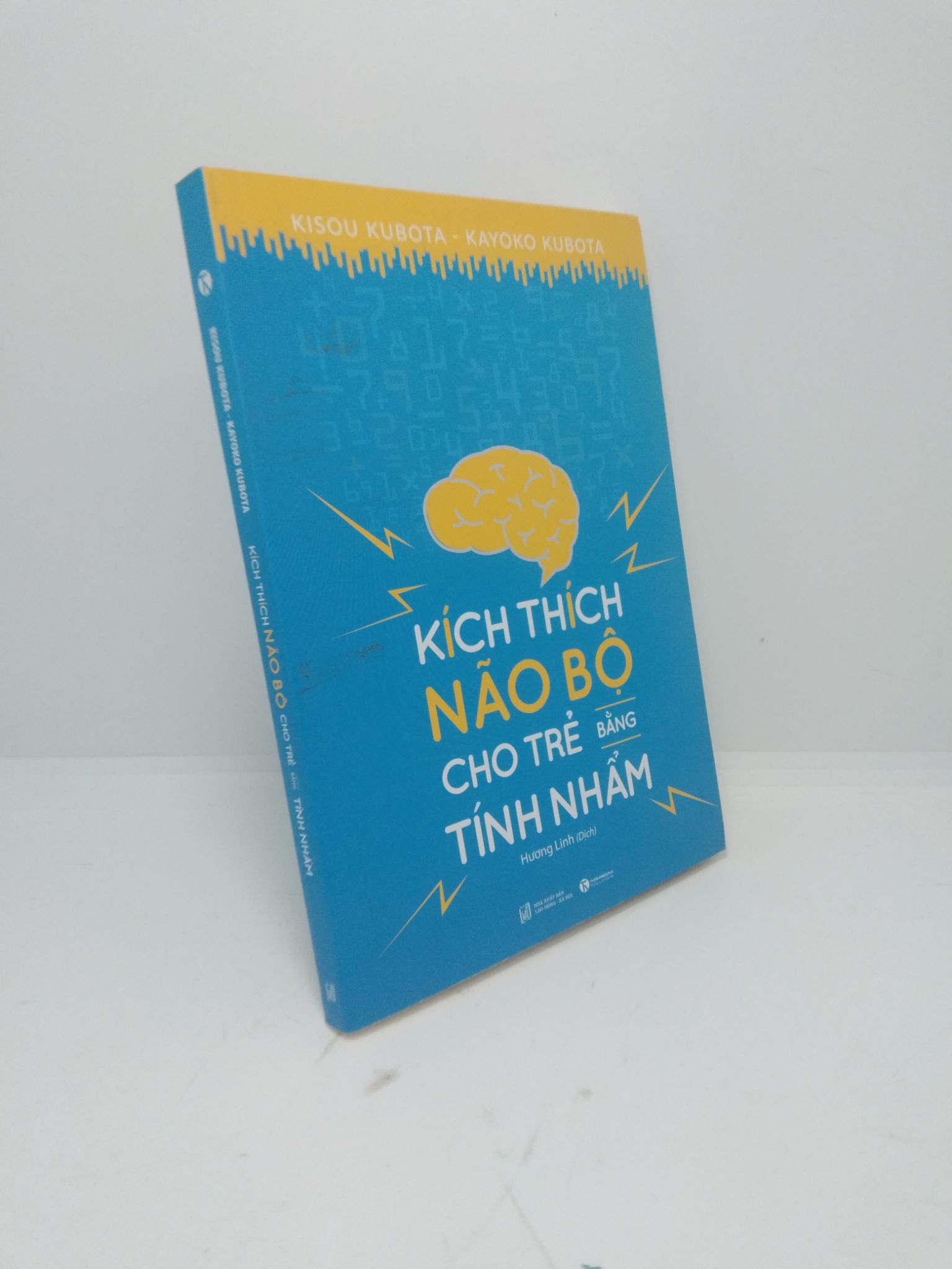 Kích thích não bộ cho trẻ bằng tính nhẩm Kisou Kubota - Kayoko Kubota 2019 mới 80% ố nhẹ HPB.HCM2011