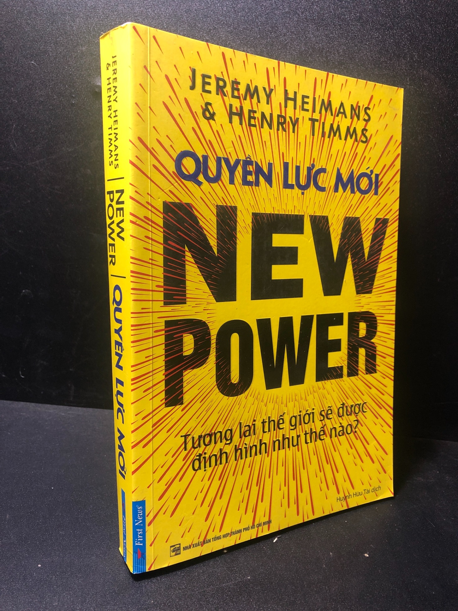 Quyền lực mới New Power Jeremy Heimans & Henry Timms 2019 mới 70% ố HPB.HPB.HCM2511