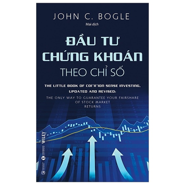 Đầu tư chứng khoán theo chỉ số - John C. Bogle 2019 New 100% HCM.PO