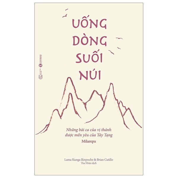 Uống dòng suối núi - Lama Kunga Rinpoche & Brian Cutillo 2019 New 100% HCM.PO