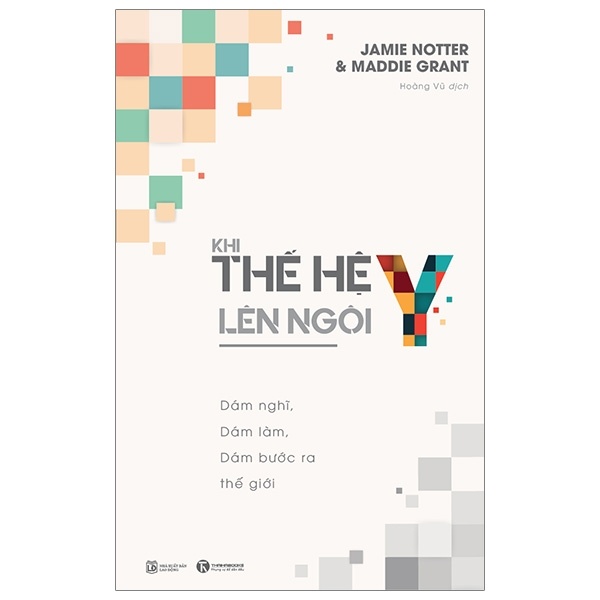 Thế hệ Y lên ngôi - Jamie Notter & Maddie Grant 2019 New 100% HCM.PO