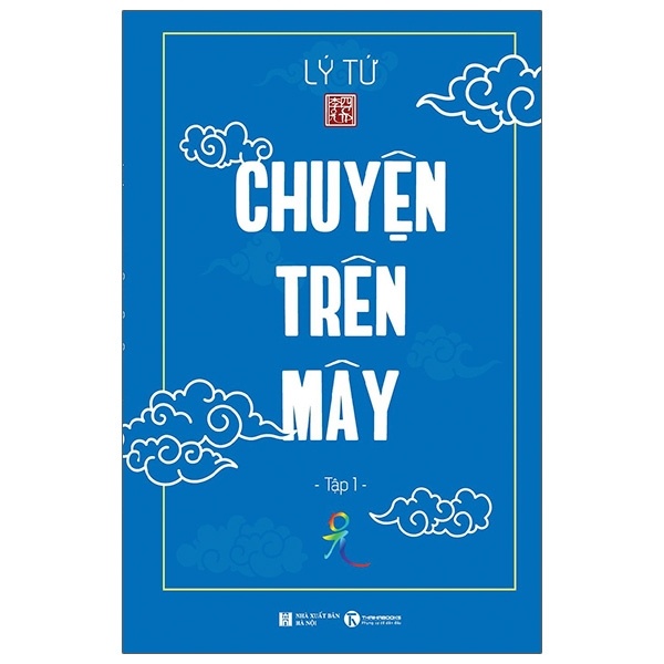 Chuyện trên mây – tập 1 - Lý Tứ 2020 New 100% HCM.PO