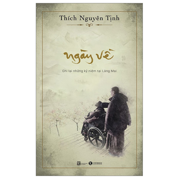 Ngày về - Thích Nguyên Tịnh 2023 New 100% HCM.PO