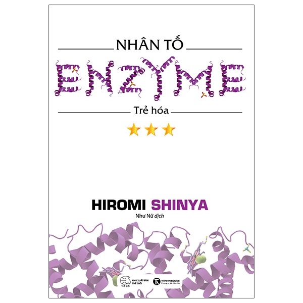 Nhân tố Enzyme 3 - Trẻ hóa - Hiromi Shinya 2018 New 100% HCM.PO