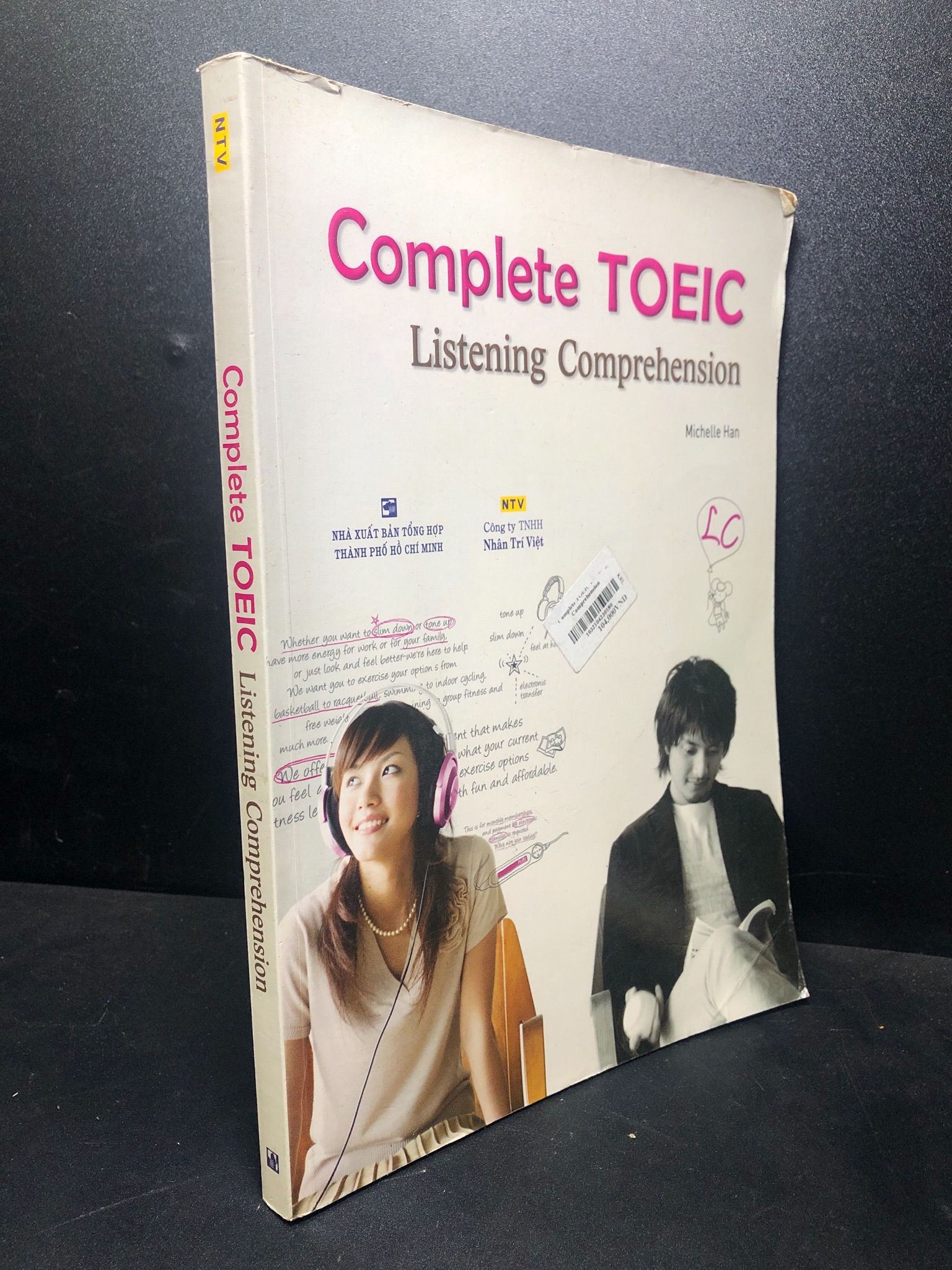 Complete toeic listening comprehension năm 2011 mới 80% bẩn ố nhẹ HCM2811