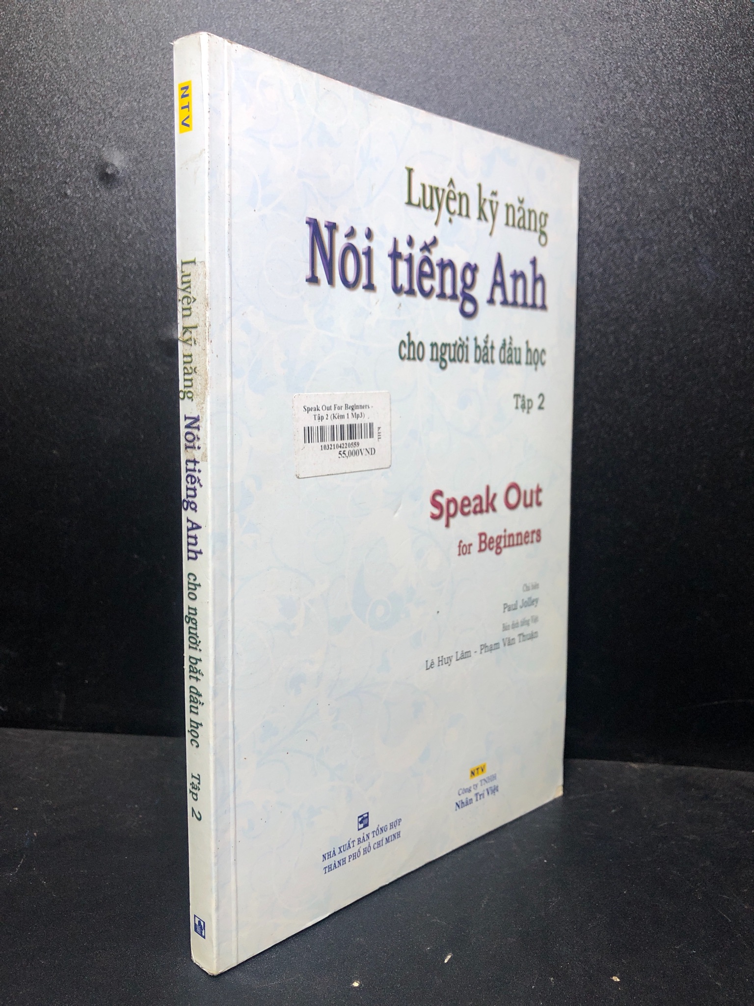 Luyện kỹ năng nói tiếng Anh cho người bắt đầu học tập 2 năm 2009 mới 80% ố nhẹ HCM2811