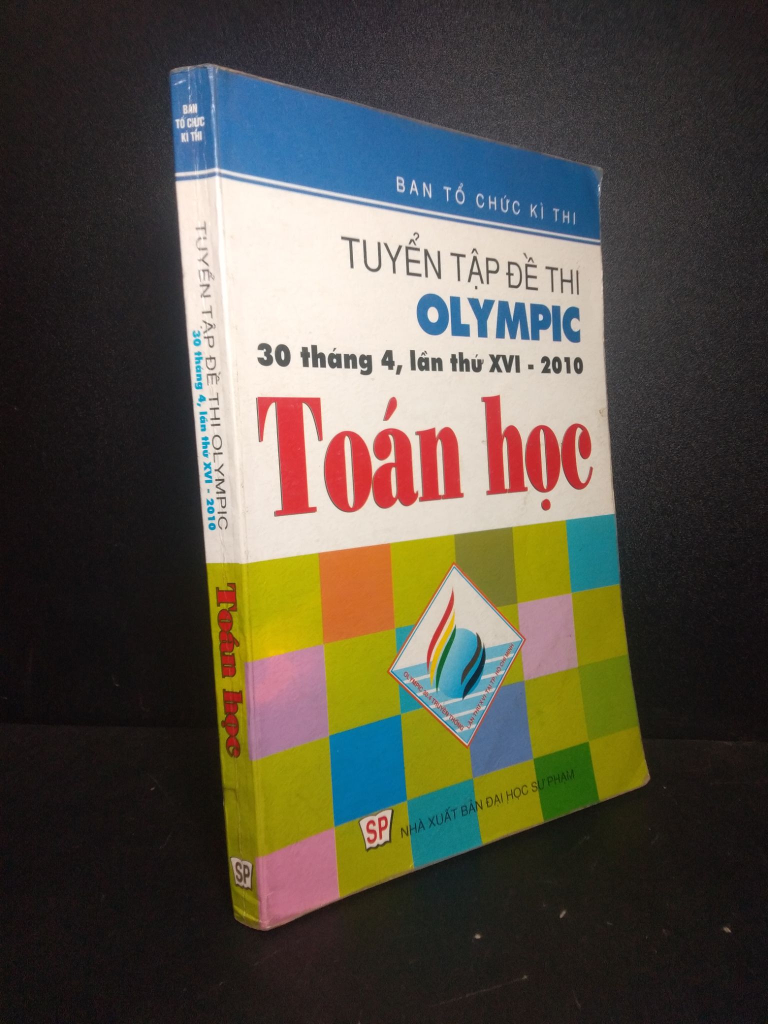 Tuyển tập đề thi Olympic 30 tháng 04 lần thứ XVI 2010 toán học năm 2010 mới 70% ố có viết HCM.TN0612