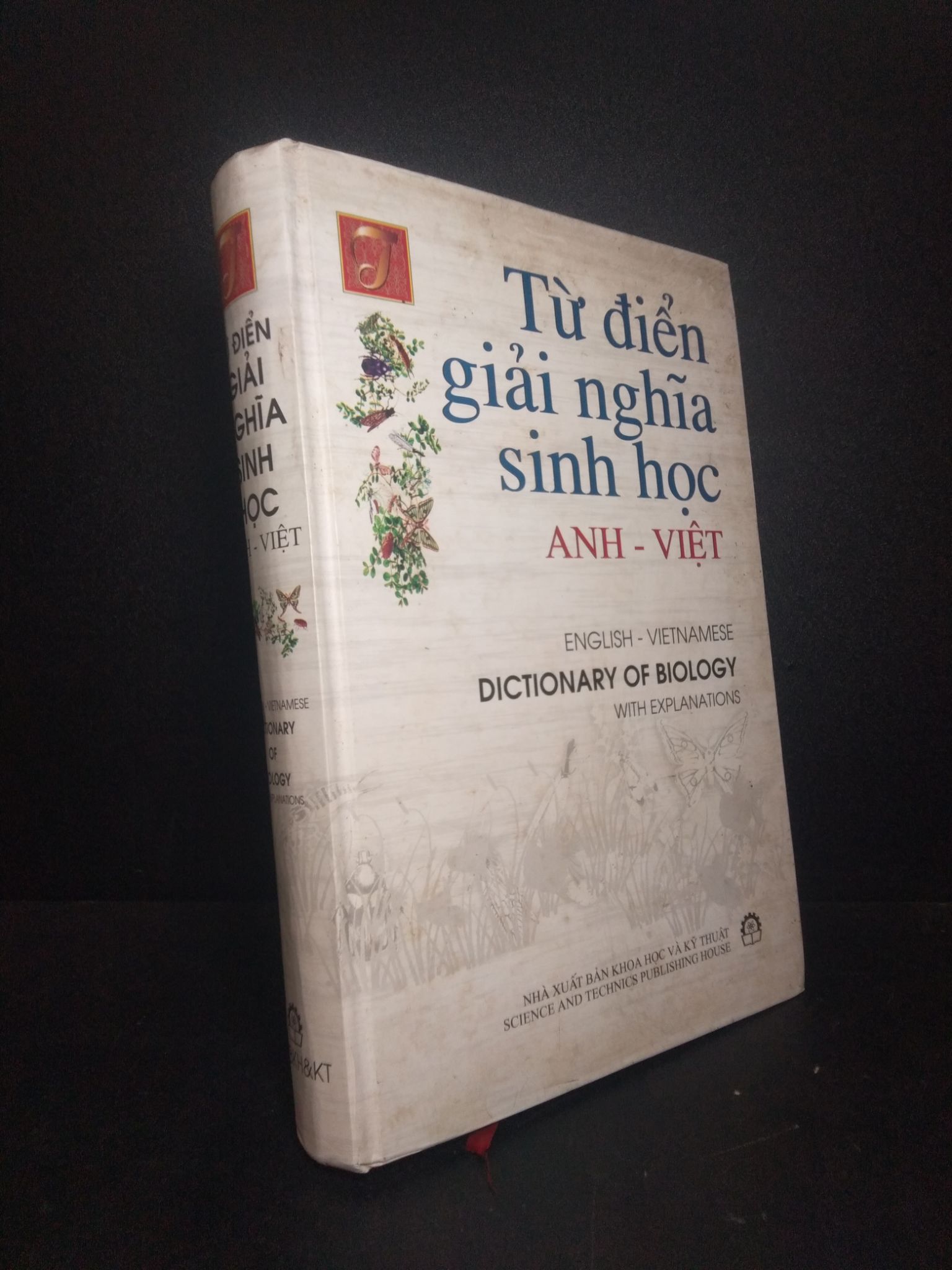 Từ điển giải nghĩa sinh học Anh Việt (bìa cứng) năm 2005 mới 80%, bẩn ố nhẹ HPB.HCM0612