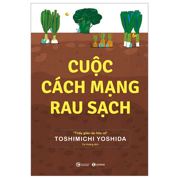 Cuộc cách mạng rau sạch - Toshimichi Yoshida 2022 New 100% HCM.PO