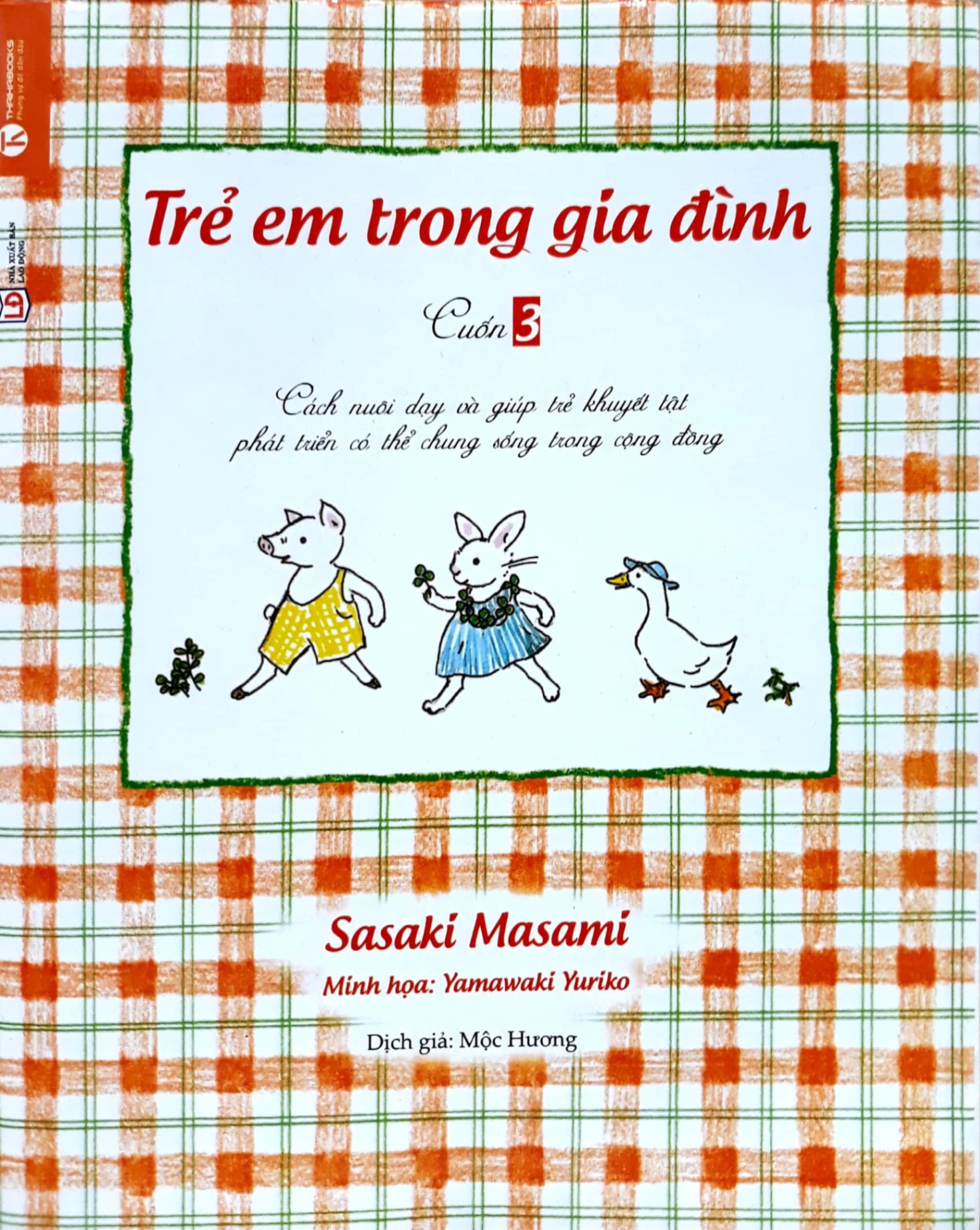 Trẻ em trong gia đình - Cuốn 3 - Sasaki Masami 2016 New 100% HCM.PO