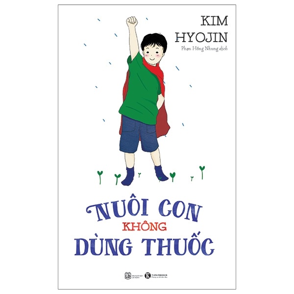 Nuôi con không dùng thuốc - Kim Hyojin 2018 New 100% HCM.PO