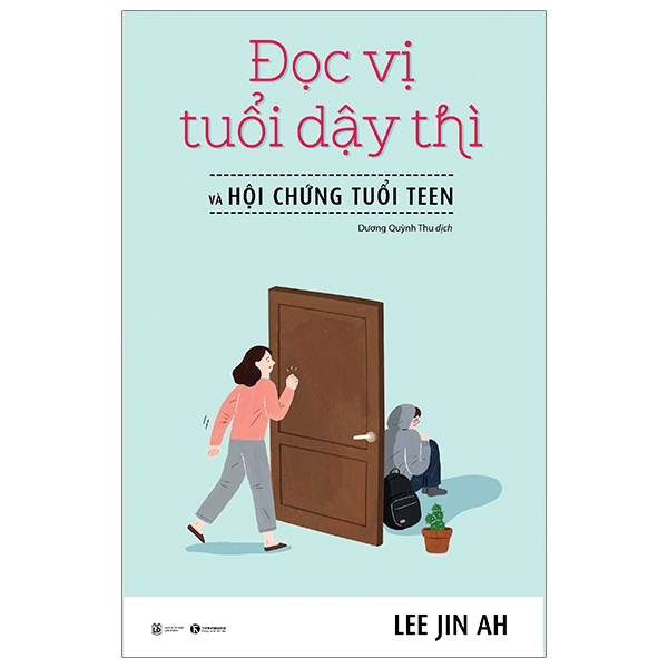 Đọc vị tuổi dậy thì và hội chứng tuổi teen - Lee Jin Ah 2020 New 100% HCM.PO