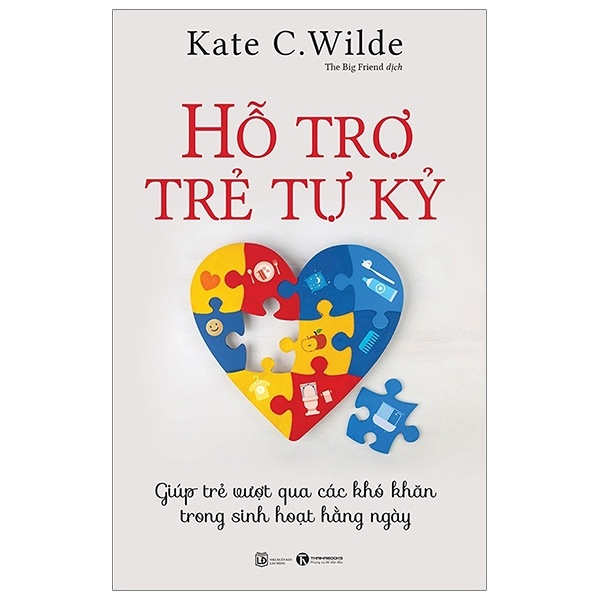 Hỗ trợ trẻ tự kỷ - Kate C. Wilde 2019 New 100% HCM.PO