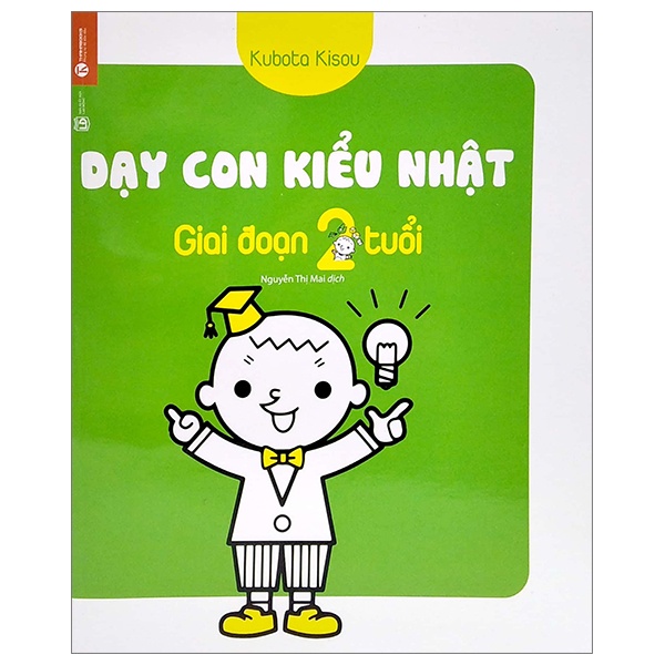 Dạy con kiểu Nhật - giai đoạn 2 tuổi (TB) - Kubota Kisou 2018 New 100% HCM.PO