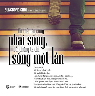 Dù thế nào cũng phải sống bởi chúng ta chỉ sống một lần - Sungbong Choi 2017 New 100% HCM.PO