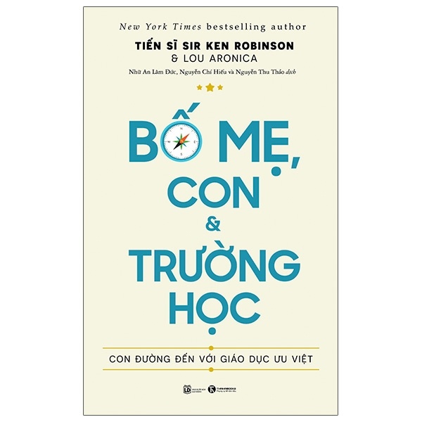 Bố mẹ, con và trường học  - Sir Ken Robinson & Lou Aronica  2021 New 100% HCM.PO