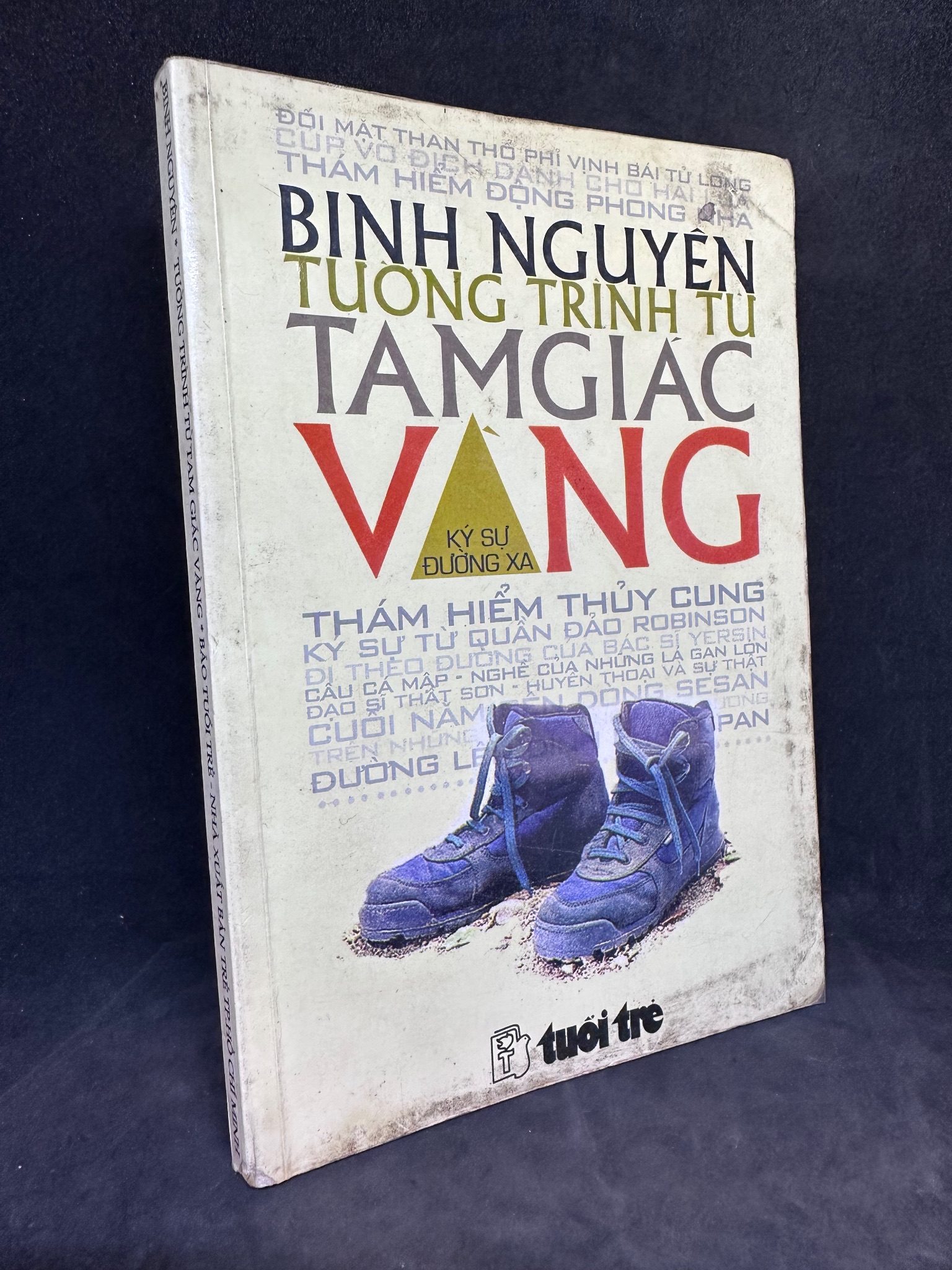 Tường trình từ tam giác vàng - Binh Nguyên, 1996, mới 80% (ố vàng) SBM0812