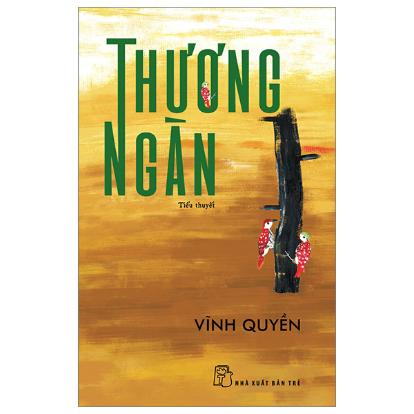 Thương ngàn 2023 - Vĩnh Quyền New 100% HCM.PO