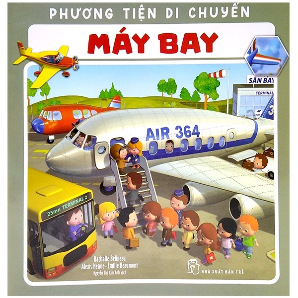 Phương tiện di chuyển. Máy bay - Nathalie Bélineau, Alexis Nesme, Émilie Beaumont 2020 New 100% HCM.PO