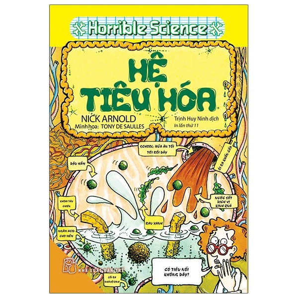 Kiến thức hấp dẫn. Hệ tiêu hóa (Horrible Science) - Nick Arnold 2021 New 100% HCM.PO