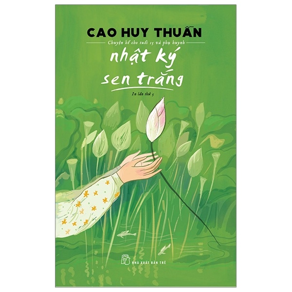 Nhật ký Sen trắng 2020 - Cao Huy Thuần New 100% HCM.PO