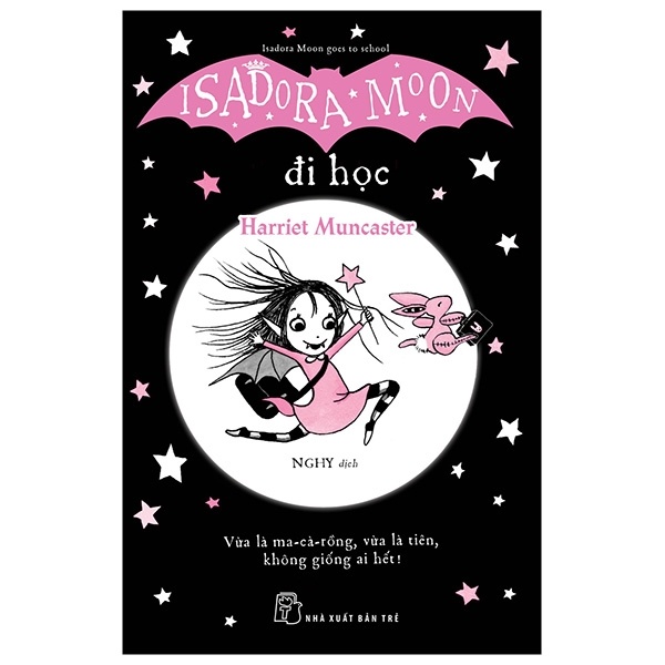 Isadora Moon. Đi học - Harriet Muncaster 2019 New 100% HCM.PO