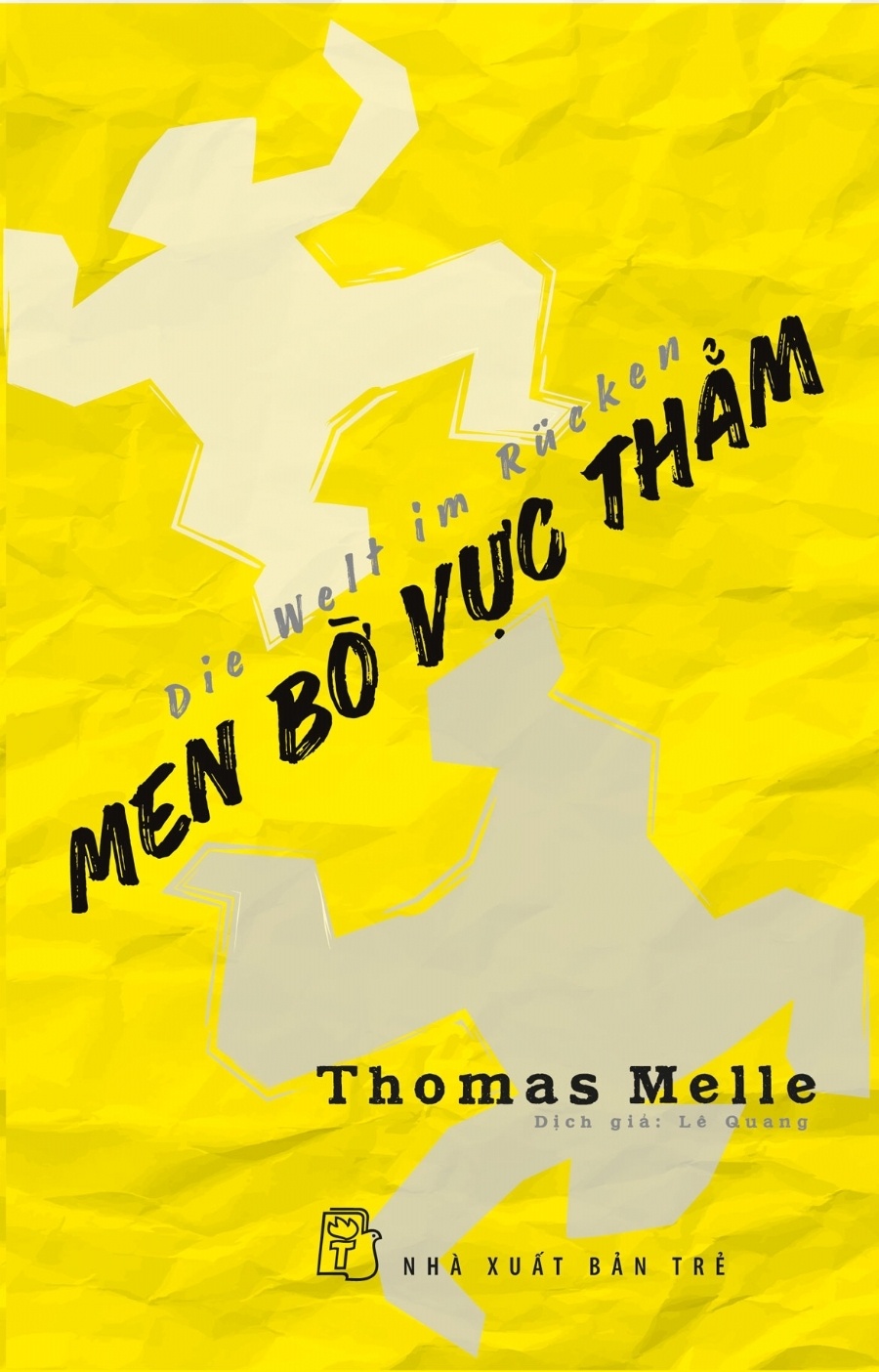 Men bờ vực thẳm - Thomas Melle 2018 New 100% HCM.PO