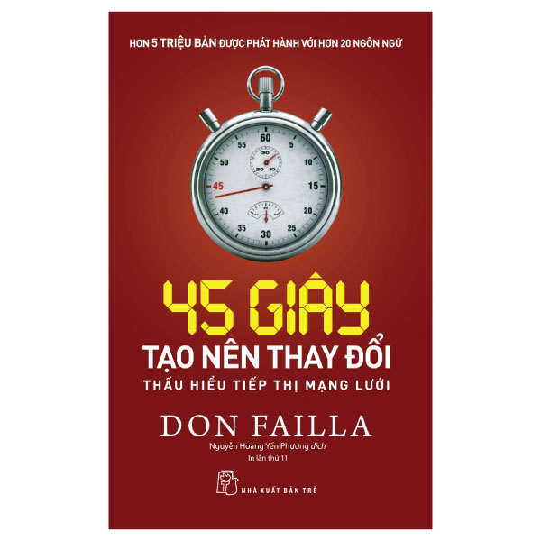 45 giây tạo nên thay đổi: Thấu hiểu tiếp thị mạng lưới - Don Faila 2023 New 100% HCM.PO