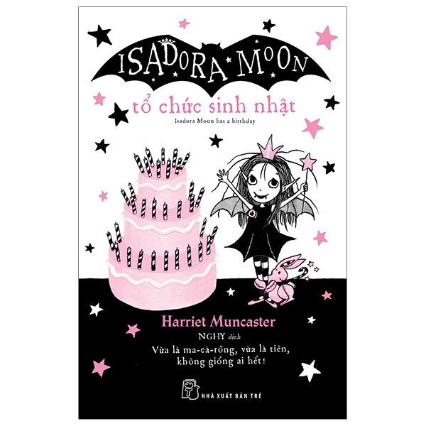 Isadora Moon. Tổ chức sinh nhật - Harriet Muncaster 2019 New 100% HCM.PO