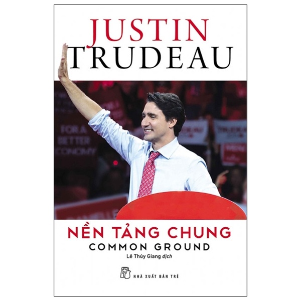 Nền tảng chung - Justin Trudeau 2018 New 100% HCM.PO