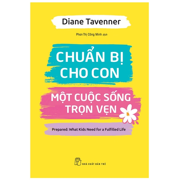 Chuẩn bị cho con một cuộc sống trọn vẹn - Diane Tavenner 2022 New 100% HCM.PO