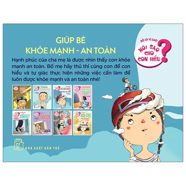 Combo: Nói sao cho con hiểu - Giúp bé khoẻ mạnh - an toàn (8 cuốn) - 0 New 100% HCM.PO