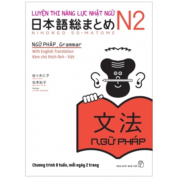 Luyện thi năng lực Nhật ngữ N2 - Ngữ pháp - Sasaki Hitoko - Matsumoto Noriko 2020 New 100% HCM.PO