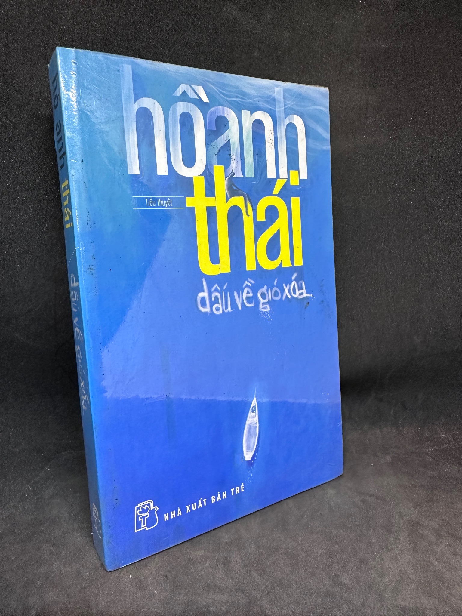 Dấu về gió xóa - Hồ Anh Thái, mới 100% (nguyên seal) SBM0201