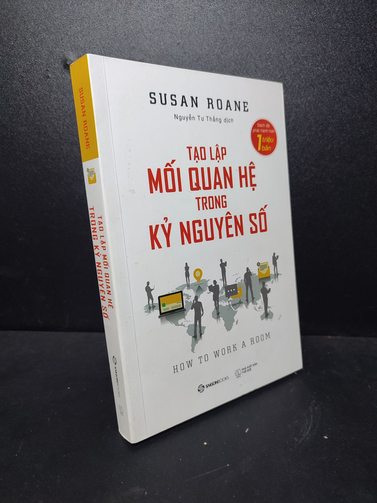 Tạo lập mối quan hệ trong kỷ nguyên số Susan Roane 2019 mới 95% HCM.ASB2512 giao tiếp