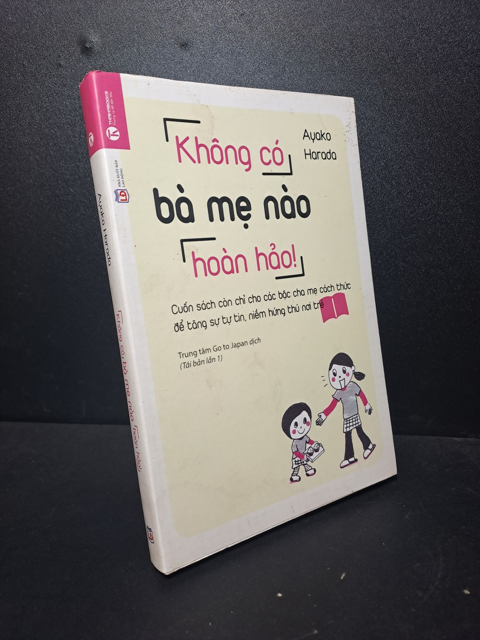 Không có bà mẹ nào hoàn hảo Ayako Harada mới 80% ố, ẩm bìa nhẹ, có mộc HPB.HCM0501 dạy con