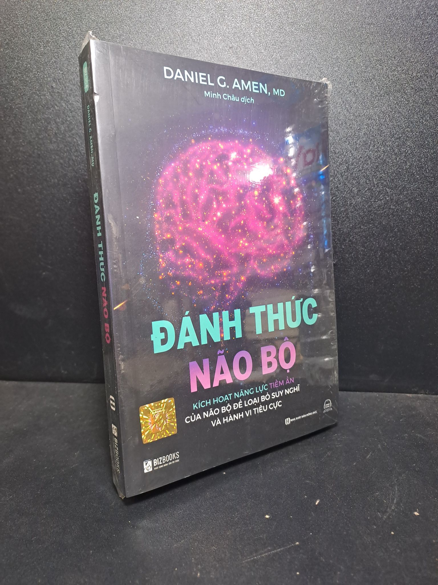 Đánh thức não bộ Daniel G.Amen, MD new 100% HCM.ASB2512 tâm lý học