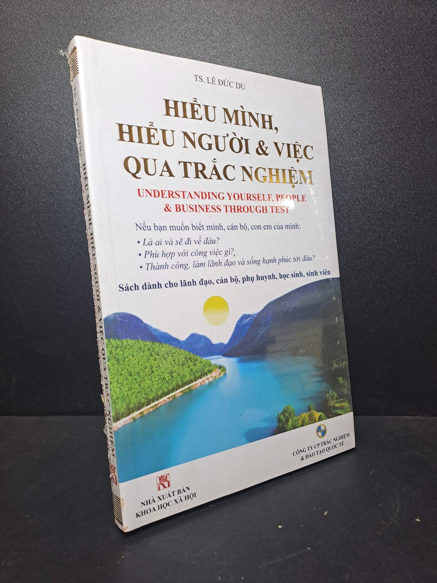 Hiểu mình hiểu người và việc qua trắc nghiệm TS.Lê Đức Du new 100% HCM.ASB2512 đánh giá năng lực, kĩ năng