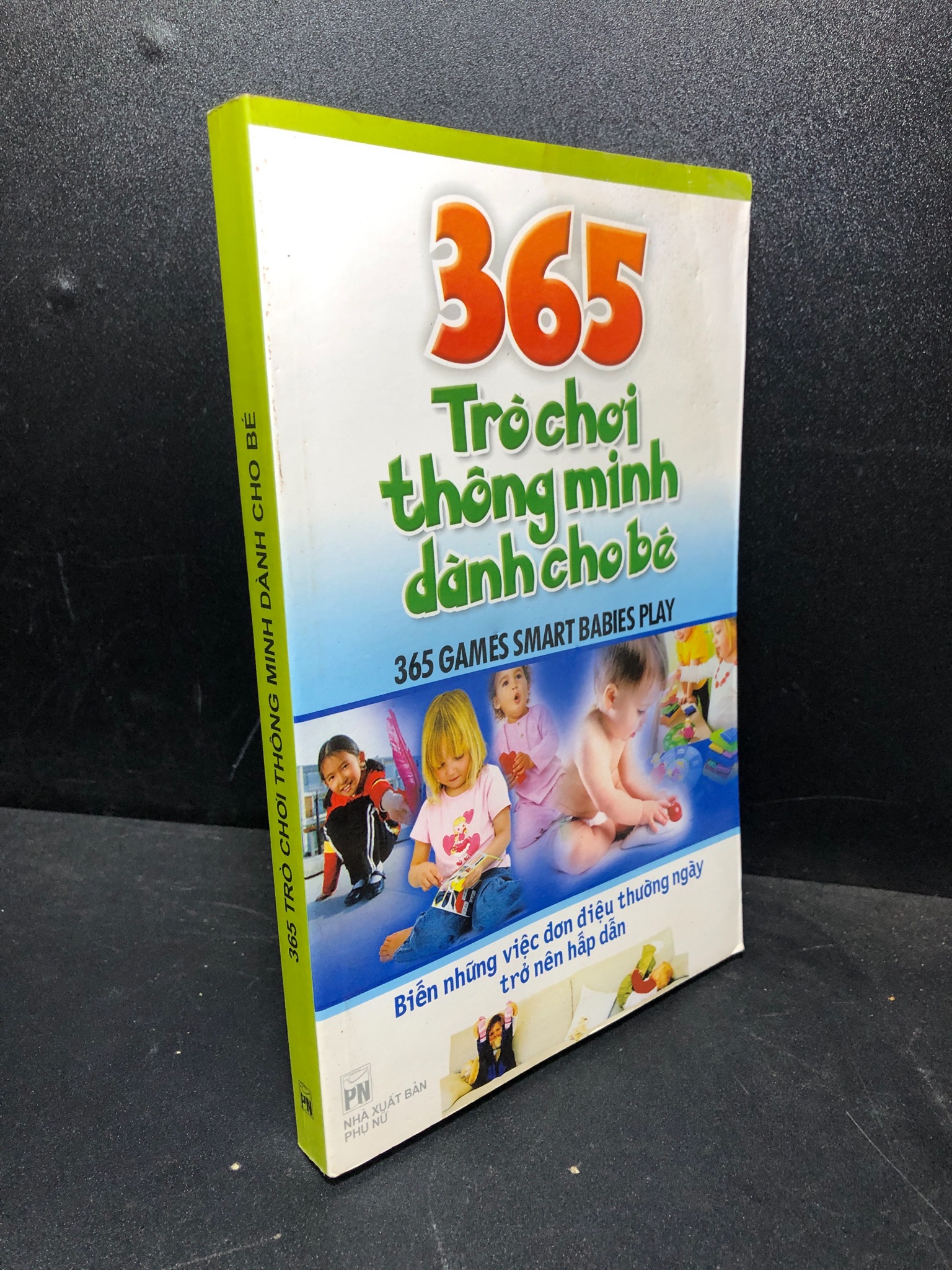 365 trò chơi thông minh dành cho bé 2008 mới 80% ố , bẩn (kỹ năng) HPB.HCM0101