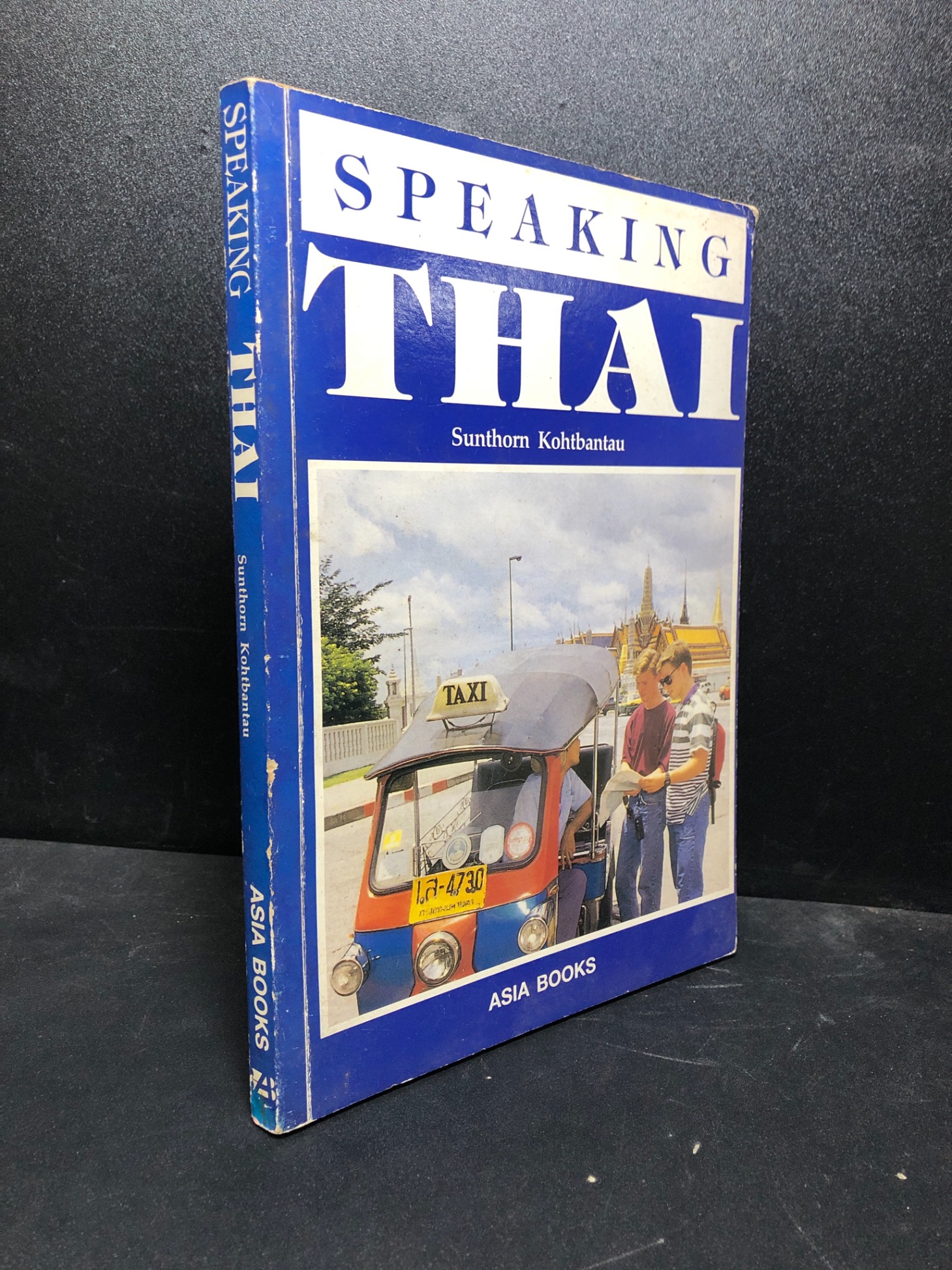 Speaking Thai Sunthorn Kohtbantau ố vàng tróc bìa nhẹ new 80% HCM0601 tiếng thái