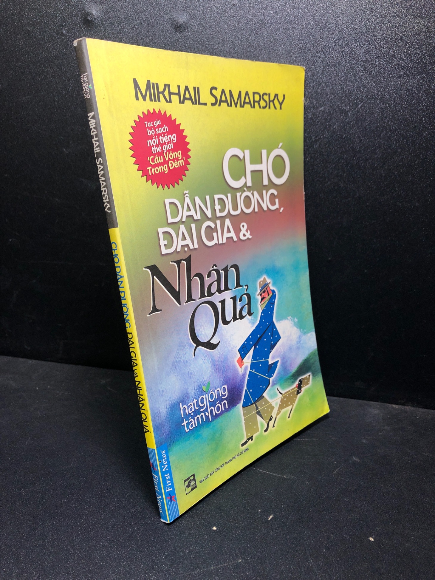 Chó dẫn đường đại gia và nhân quả 2014 Mikhail Samarky mới 80% ố (truyện ngắn) HPB.HCM1201