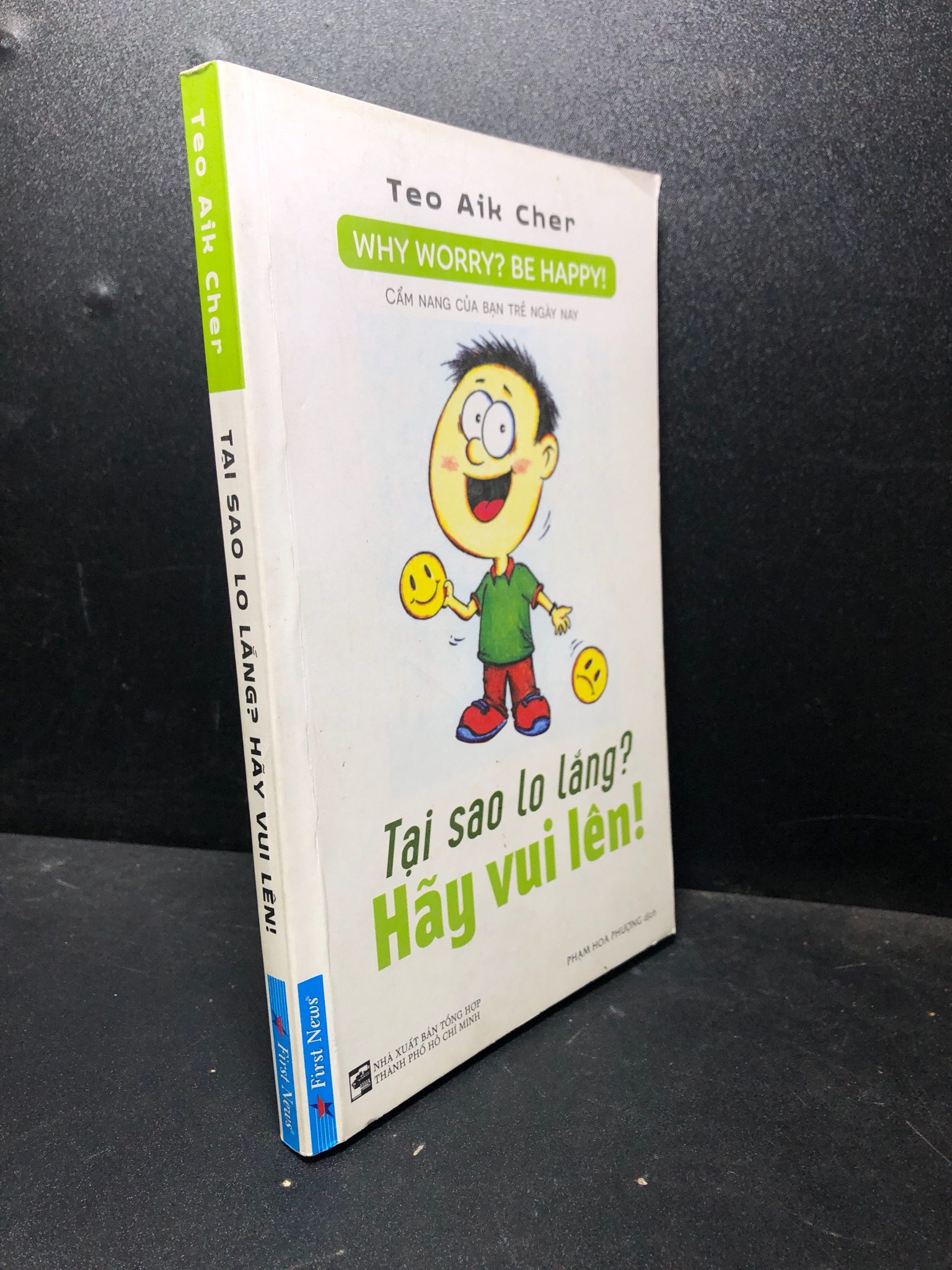 Tại sao lo lắng hãy vui lên 2019 Teo Aik Cher mới 80% ố (kỹ năng sống) HPB.HCM1201